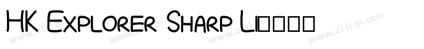HK Explorer Sharp Li字体转换